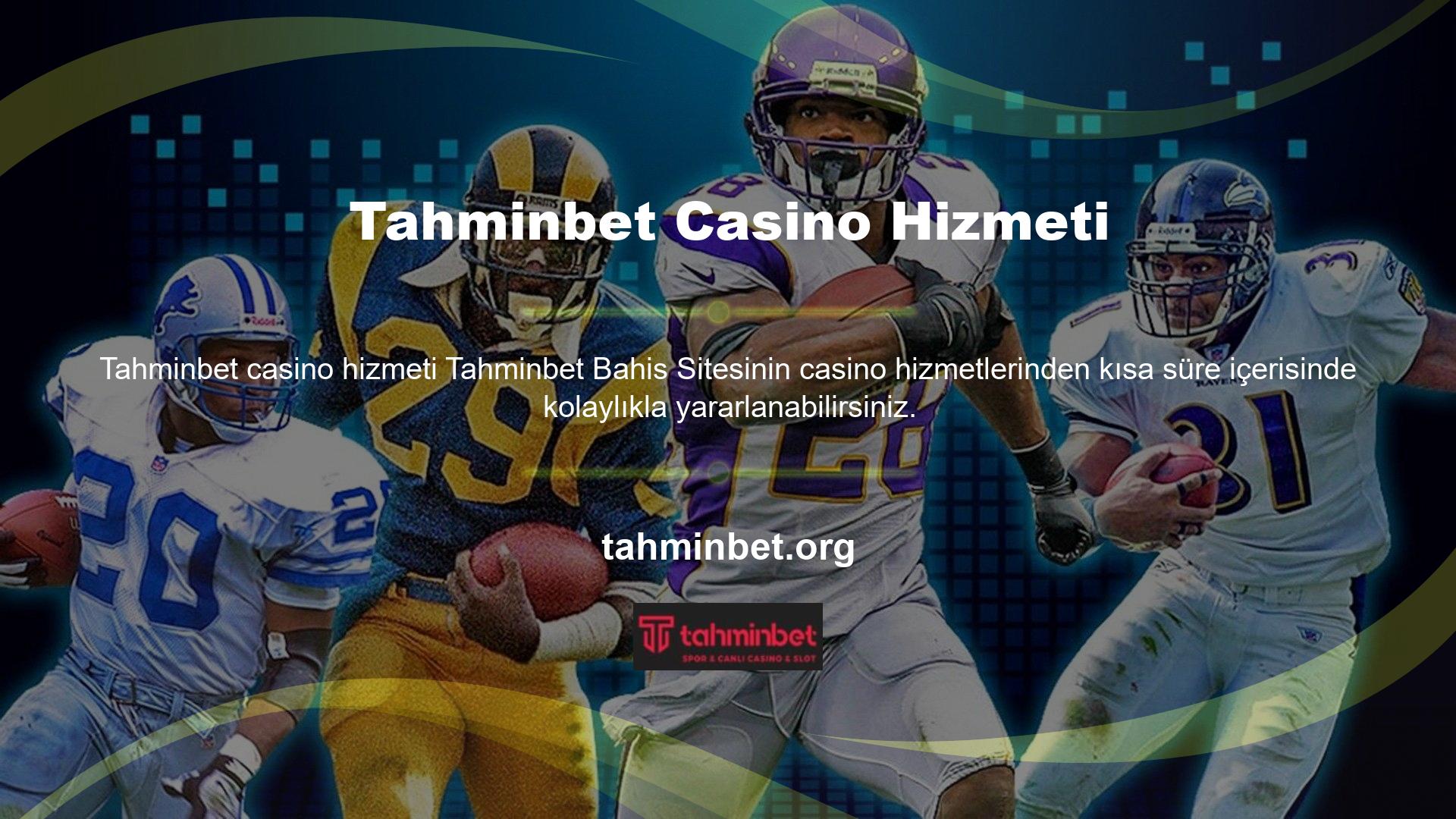 Tahminbet Casino söz konusu olduğunda kullanıcılarına hızlı ve indirilebilir oyun hizmetleri sunmaktadır